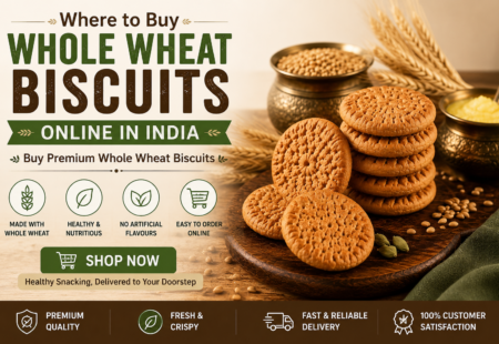 Where to Buy Whole Wheat Biscuits Online in India ?
