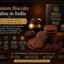 Premium Biscuits Online in India | Why Consumers Prefer Buying Premium Biscuits